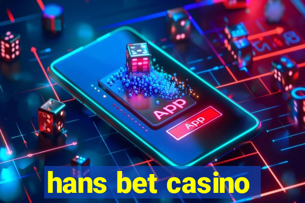 hans bet casino